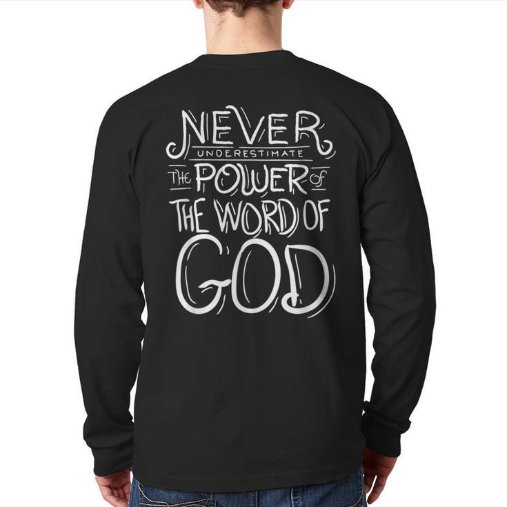 Never Underestimate The Power Of The Word Of God Bible Back Print Long Sleeve T-shirt