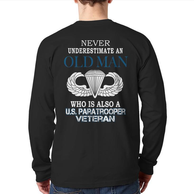 Never Underestimate Us Paratrooper Veteran Father's Day Xmas Back Print Long Sleeve T-shirt