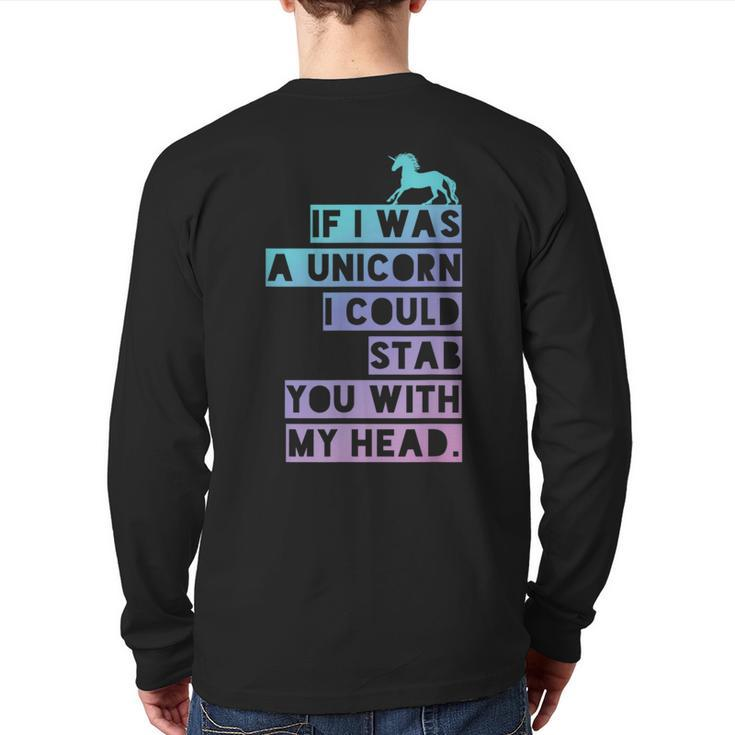 If I Was A Unicorn I Could Stab You Emo Back Print Long Sleeve T-shirt