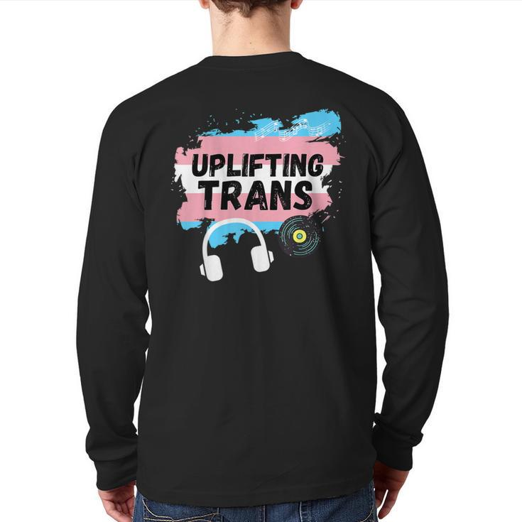 Uplifting Trance With Trans Flag Back Print Long Sleeve T-shirt