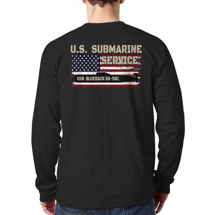 Uss Blueback Ss-581 Submarine Veterans Day Father's Day Back Print Long Sleeve T-shirt