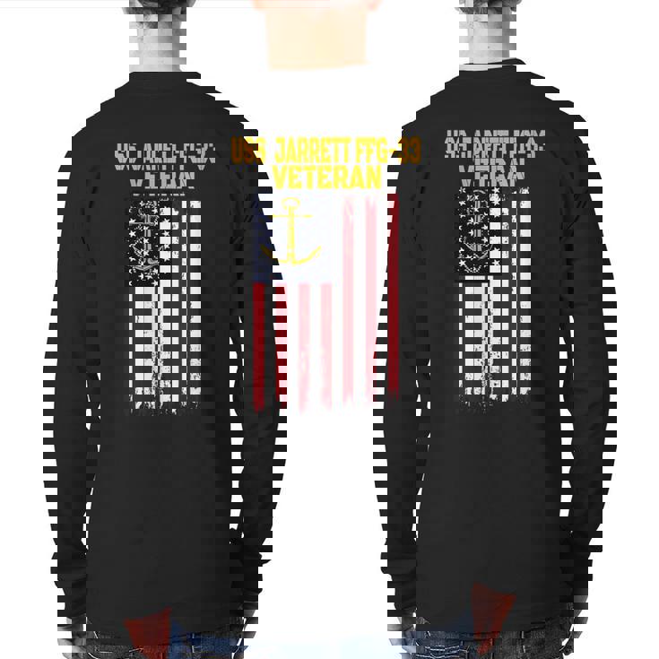 Uss Jarrett Ffg-33 Frigate Veterans Day Father's Day Back Print Long Sleeve T-shirt