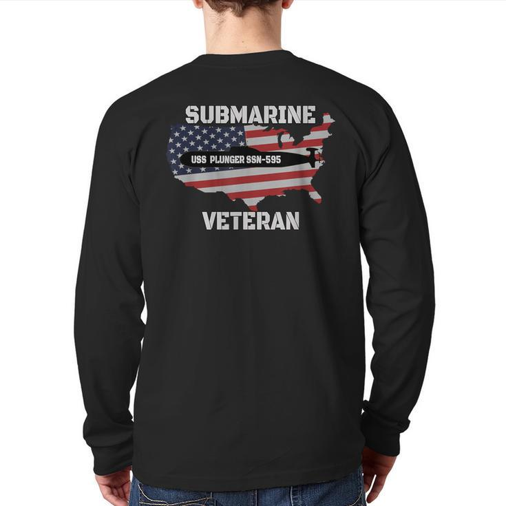 Uss Plunger Ssn-595 Submarine Veterans Day Father Grandpa Back Print Long Sleeve T-shirt