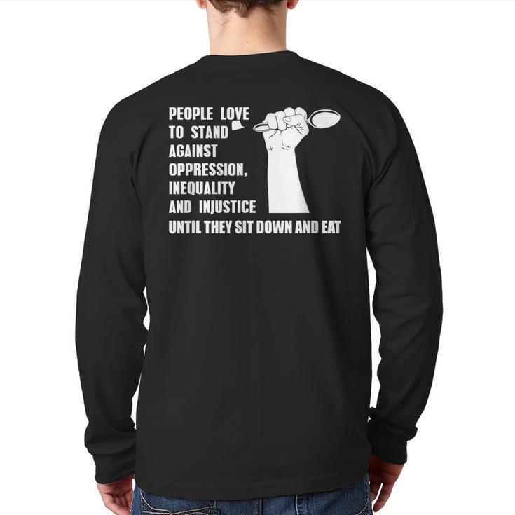 Vegan Quote For A Vegetarian Animal Rights Activists Back Print Long Sleeve T-shirt