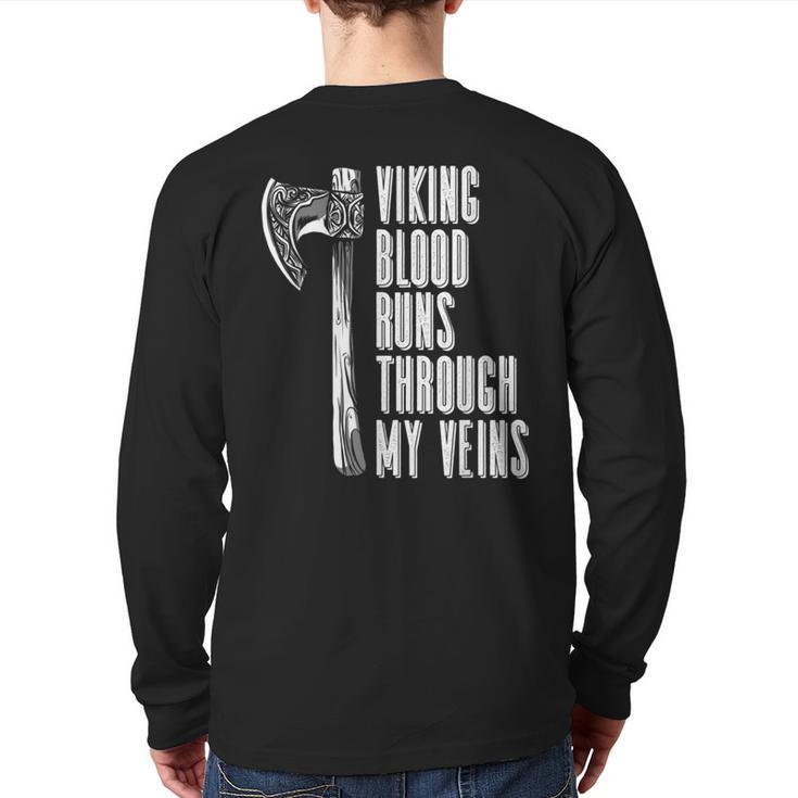 Viking Blood Runs Through My Veins Viking Nordic Back Print Long Sleeve T-shirt