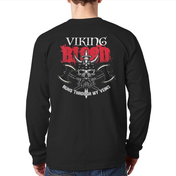 Viking Blood Runs Through My Veins T Ancestor Back Print Long Sleeve T-shirt