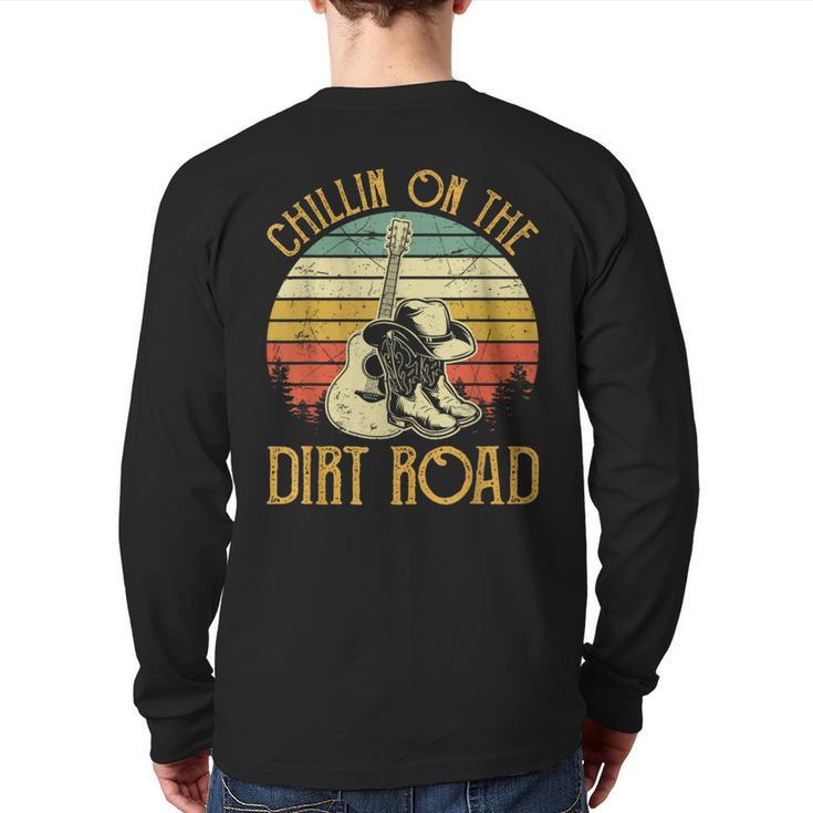 Vintage Chillin On The Dirt Road Retro Country Music Western Back Print Long Sleeve T-shirt