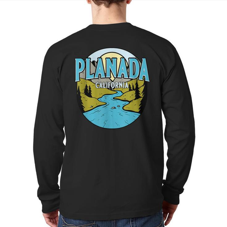 Vintage Planada California River Valley Souvenir Print Back Print Long Sleeve T-shirt