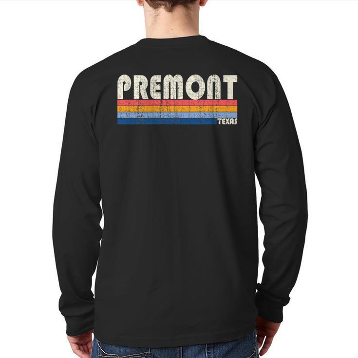 Vintage Retro 70S 80S Style Hometown Of Premont Tx Back Print Long Sleeve T-shirt