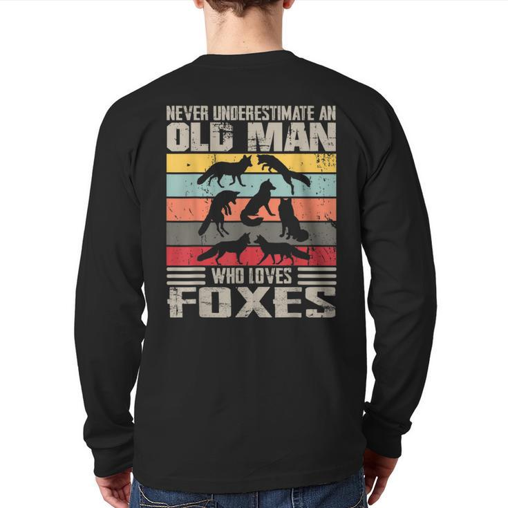 Vintage Never Underestimate An Old Man Who Loves Foxes Cute Back Print Long Sleeve T-shirt
