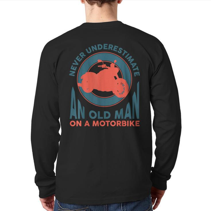Vintage Never Underestimate An Old Man On A Motor Bike Back Print Long Sleeve T-shirt