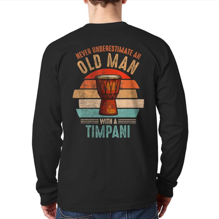 Vintage Never Underestimate An Old Man With A Timpani Back Print Long Sleeve T-shirt