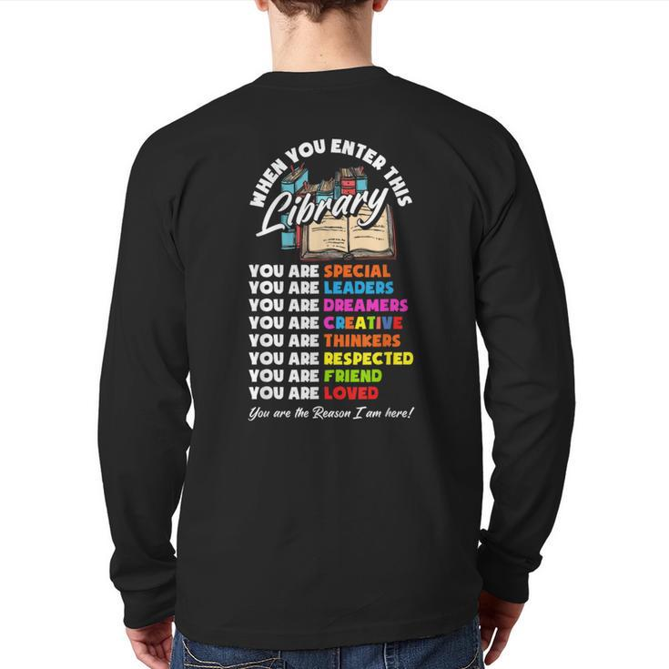 When You Enter This Library Librarian Book Lover Back Print Long Sleeve T-shirt
