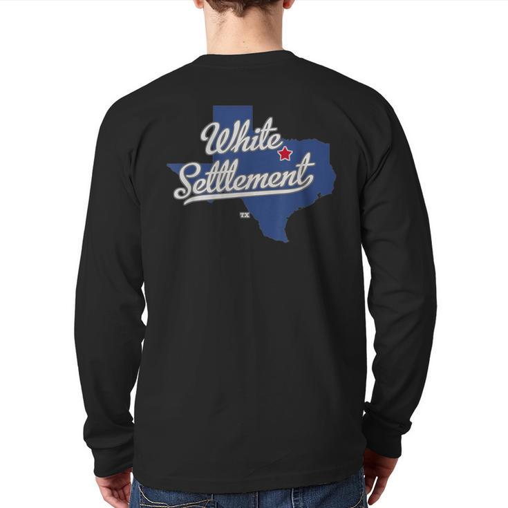 White Settlement Texas Tx Map Back Print Long Sleeve T-shirt