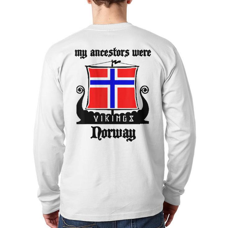 My Ancestors Were Vikings Norway Back Print Long Sleeve T-shirt