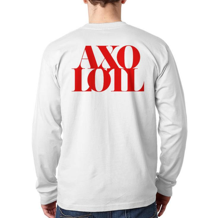 Axolotl Friendship Positivity Quote Kindness Mantra Back Print Long Sleeve T-shirt