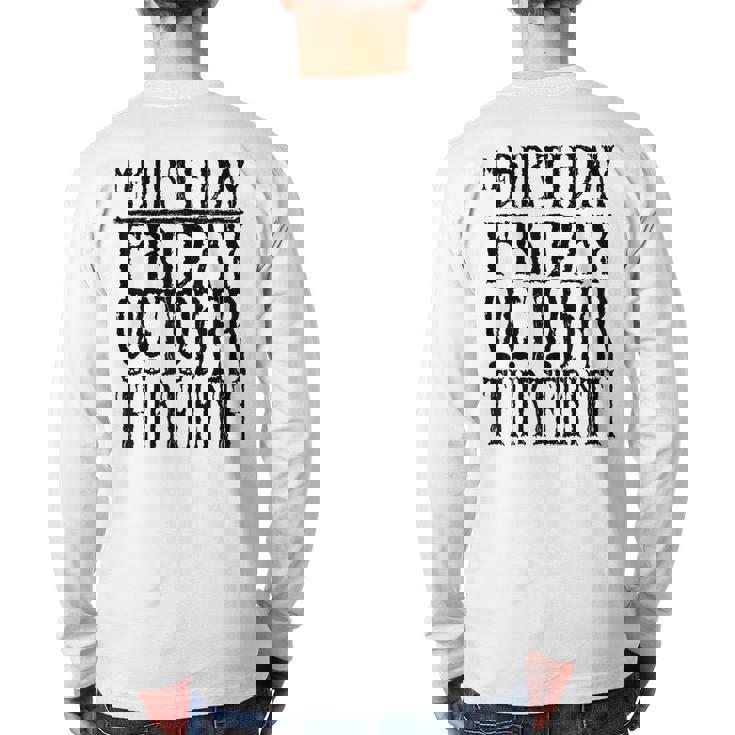 My Birthday Friday October Thirnth T Back Print Long Sleeve T-shirt