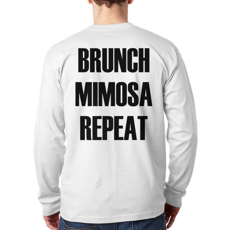 Brunch Mimosa Repeat Popular Quote Back Print Long Sleeve T-shirt