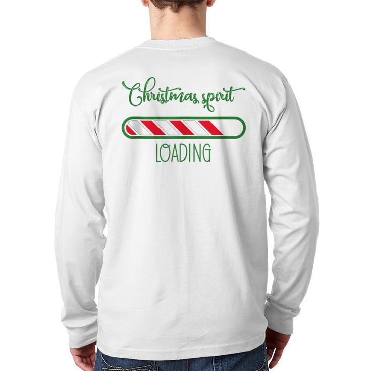 Christmas Holidays Spirit Loading Joy Back Print Long Sleeve T-shirt