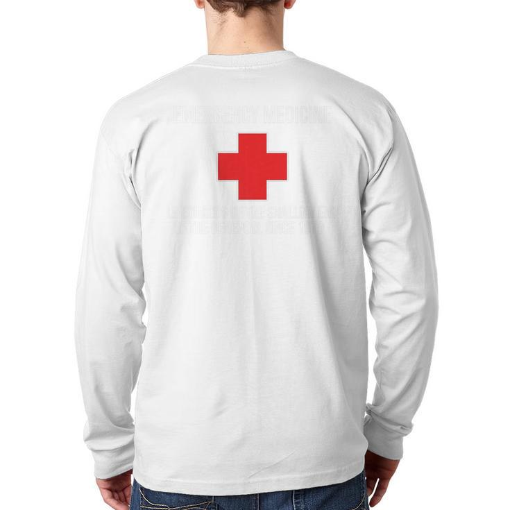 Emergency Medicine Lifeguards Shallow End Of Gene Pool Back Print Long Sleeve T-shirt