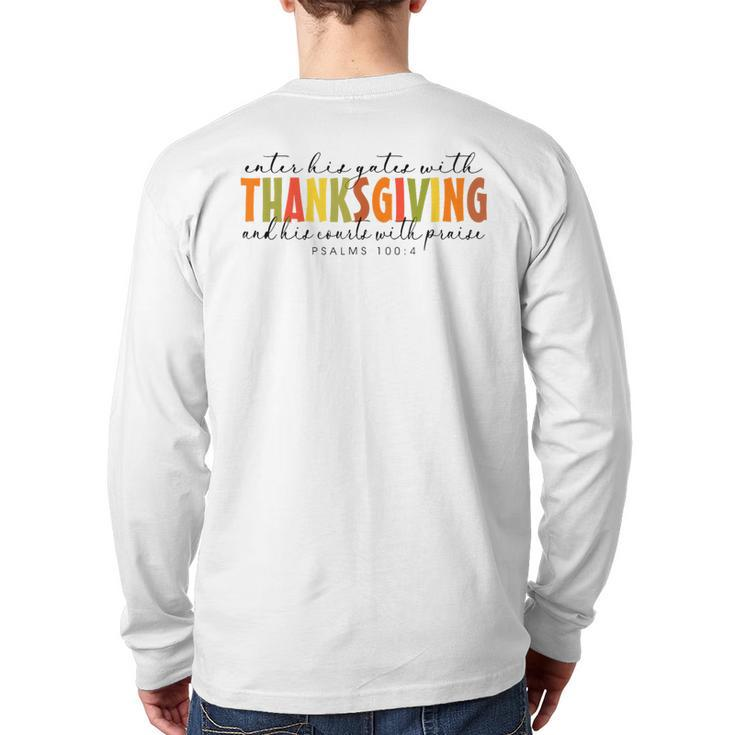 Enter Gates And His Courts With Thanksgiving And Praise Back Print Long Sleeve T-shirt