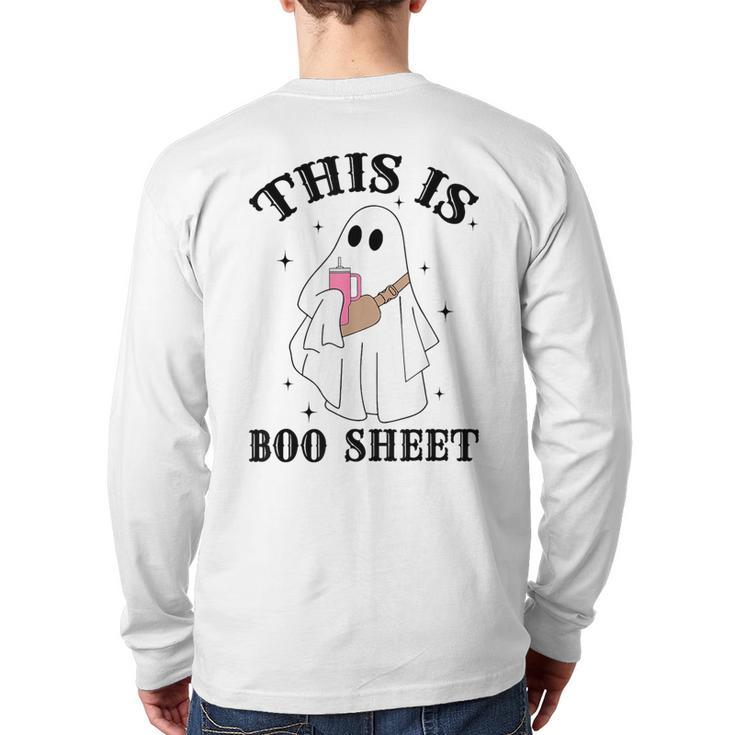 This Is Boo Sheet Spider Decor Ghost Spooky Halloween Back Print Long Sleeve T-shirt