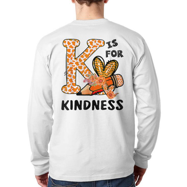 Leopard Unity Day World Kindness Day K Is For Kindness Back Print Long Sleeve T-shirt