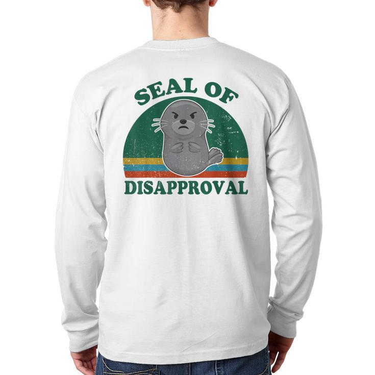 Seal Of Disapproval For Beach Ocean Animal Lover Back Print Long Sleeve T-shirt