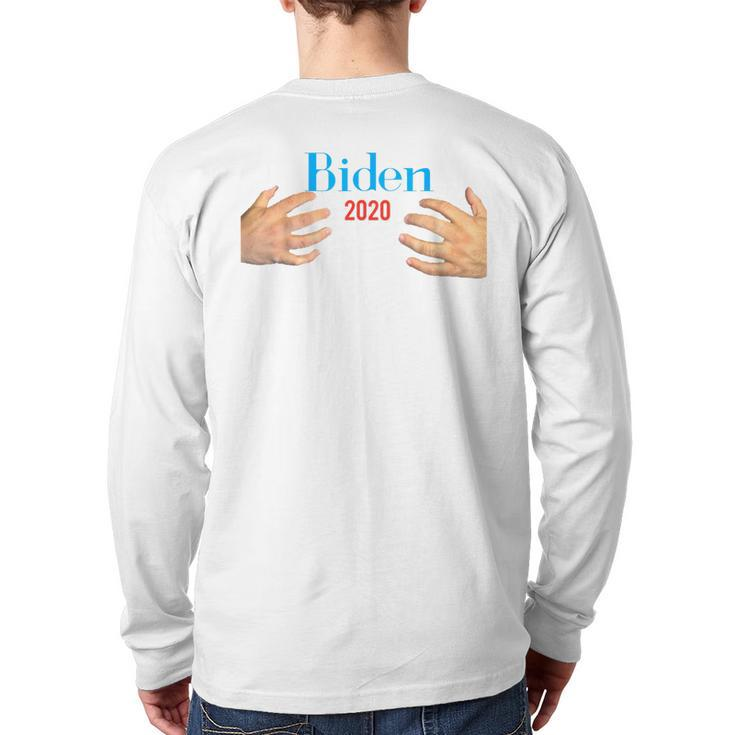 Handsy Joe Biden 2020 Male Hands Back Print Long Sleeve T-shirt