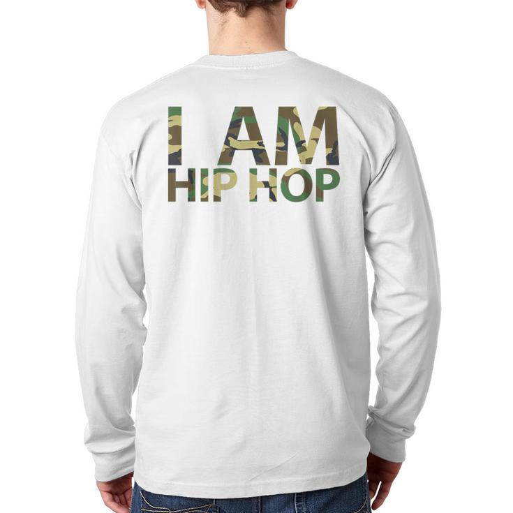 I Am Hip Hop Urban Back Print Long Sleeve T-shirt