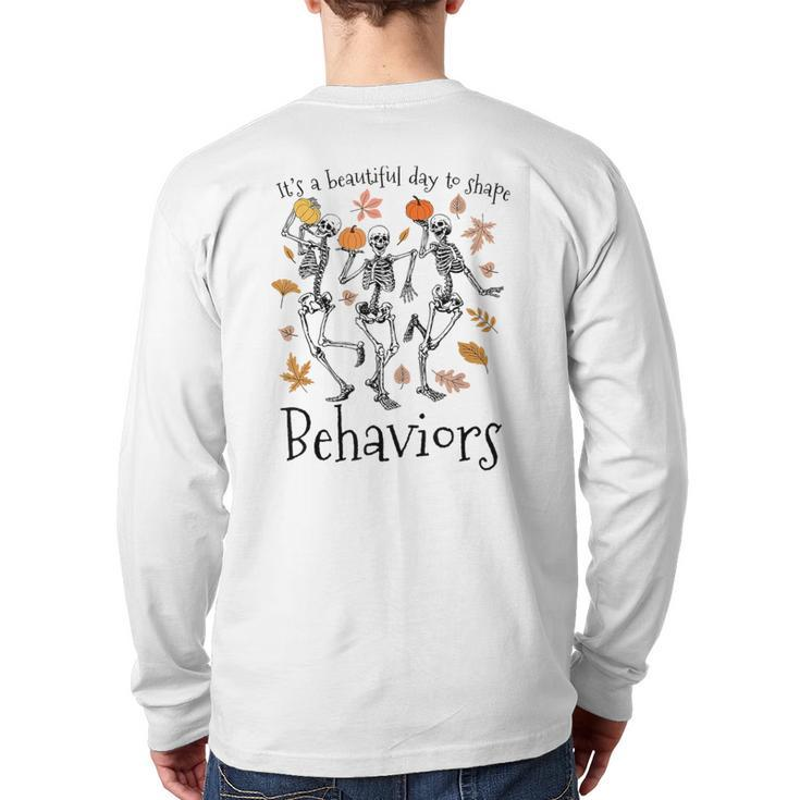 It's A Beautiful Day To Shape Behaviors Halloween Rbt Aba Back Print Long Sleeve T-shirt