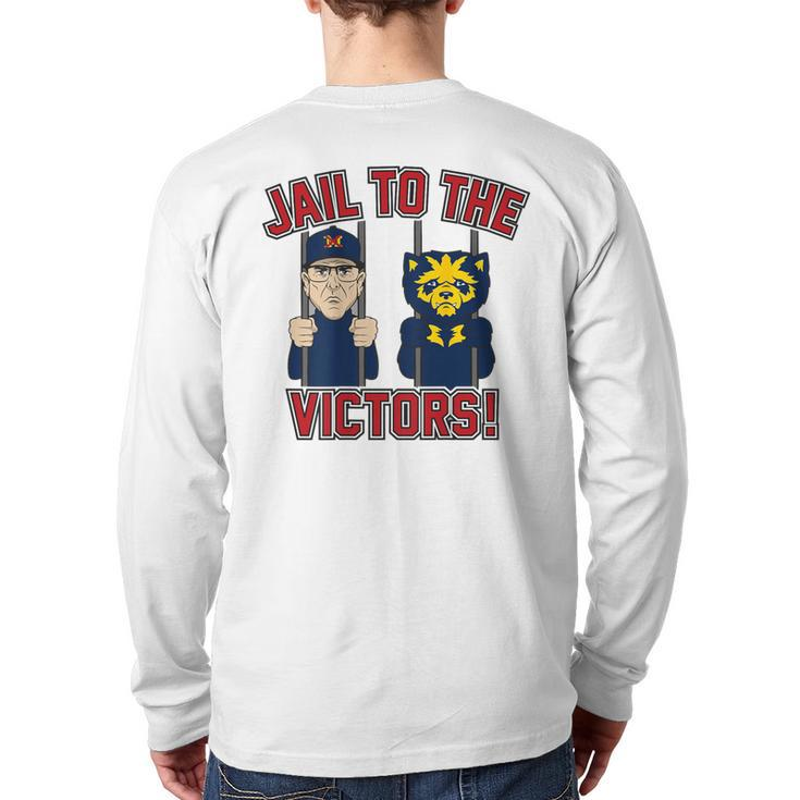 Jail To The Victors On Back Back Print Long Sleeve T-shirt