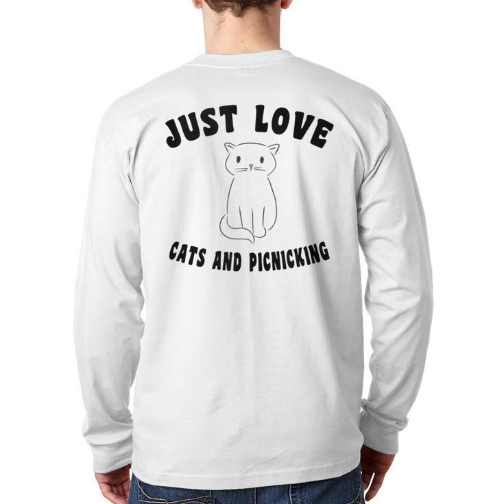 Just Love Cats And Picnicking Cat-Saying Back Print Long Sleeve T-shirt