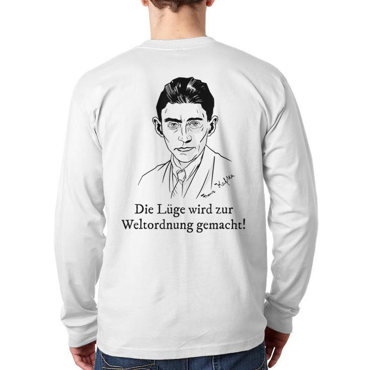 Lie Is Made To The World Order Kafka Quote Fake News Back Print Long Sleeve T-shirt