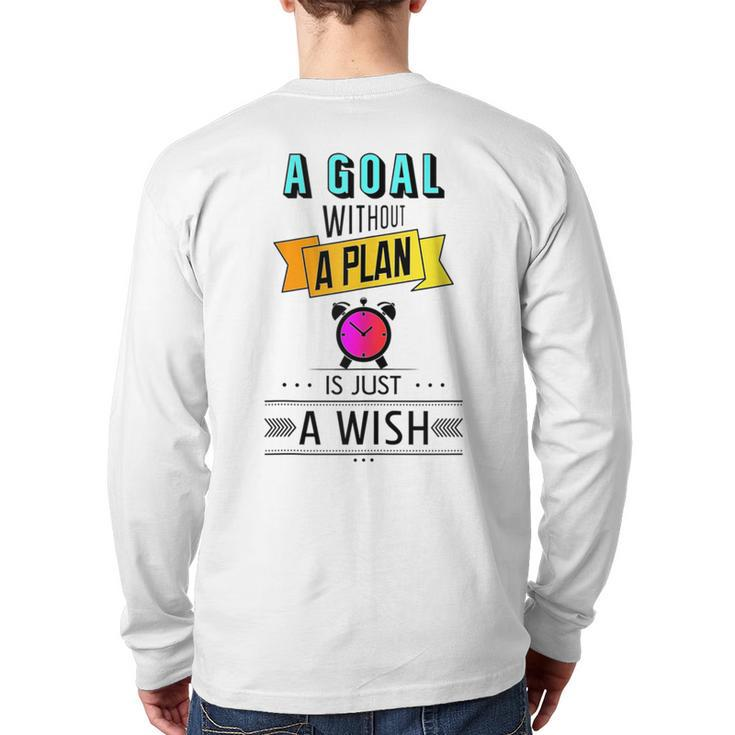 Motivational Quotes For Success Anon Setting Goals And Plans Back Print Long Sleeve T-shirt