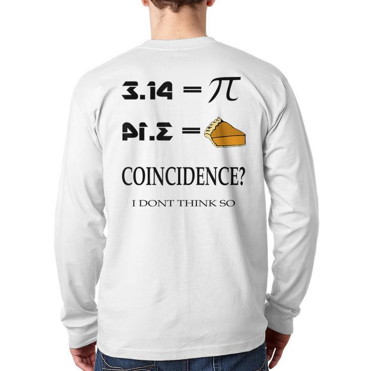 Pi Day 314 Pie Equation Math Geeks Back Print Long Sleeve T-shirt