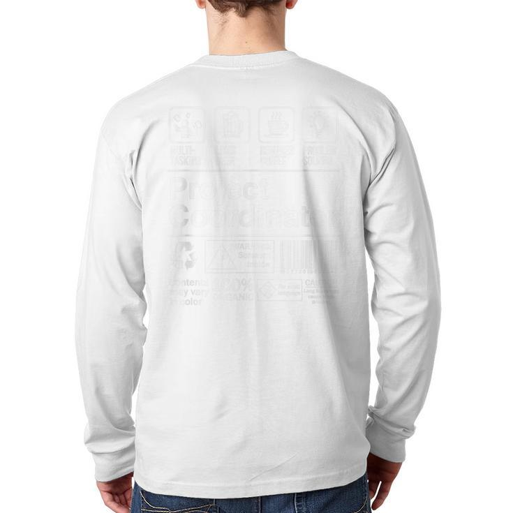 Project Coordinator Product Label Back Print Long Sleeve T-shirt