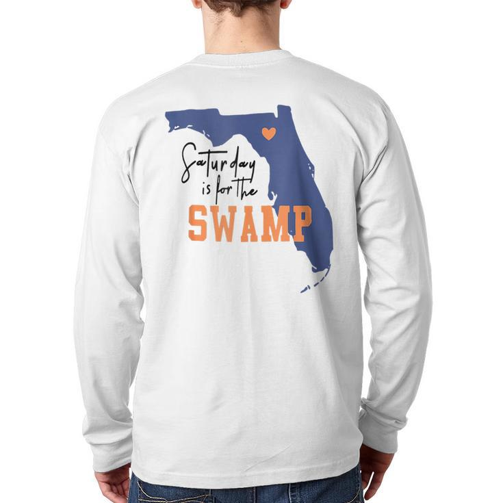 Saturday Is For The Swamp Uf Football Swamp University Back Print Long Sleeve T-shirt - Thegiftio