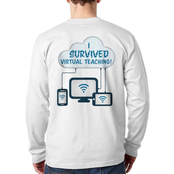I Survived Virtual Teaching Back Print Long Sleeve T-shirt