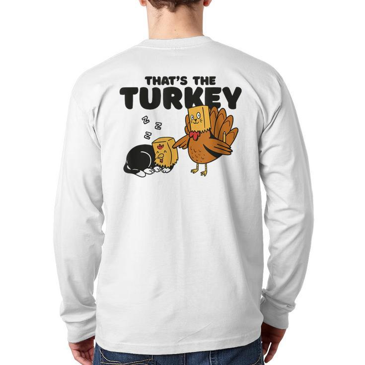 Thanksgiving Cat Fake Cat Thanksgiving Turkey Back Print Long Sleeve T-shirt