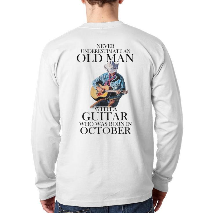 Never Underestimate A October Man With A Guitar Back Print Long Sleeve T-shirt