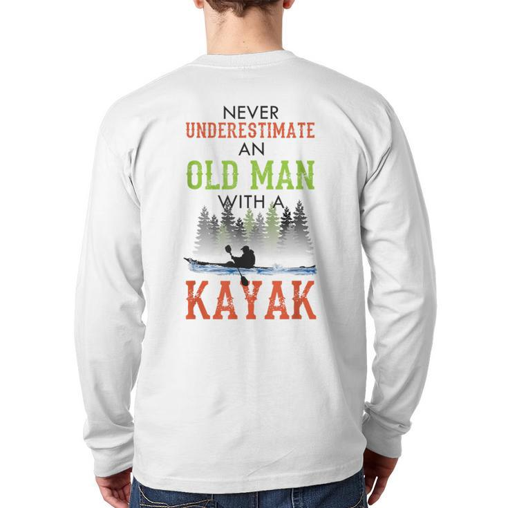 Never Underestimate An Old Man With A Kayak Father's Day Back Print Long Sleeve T-shirt