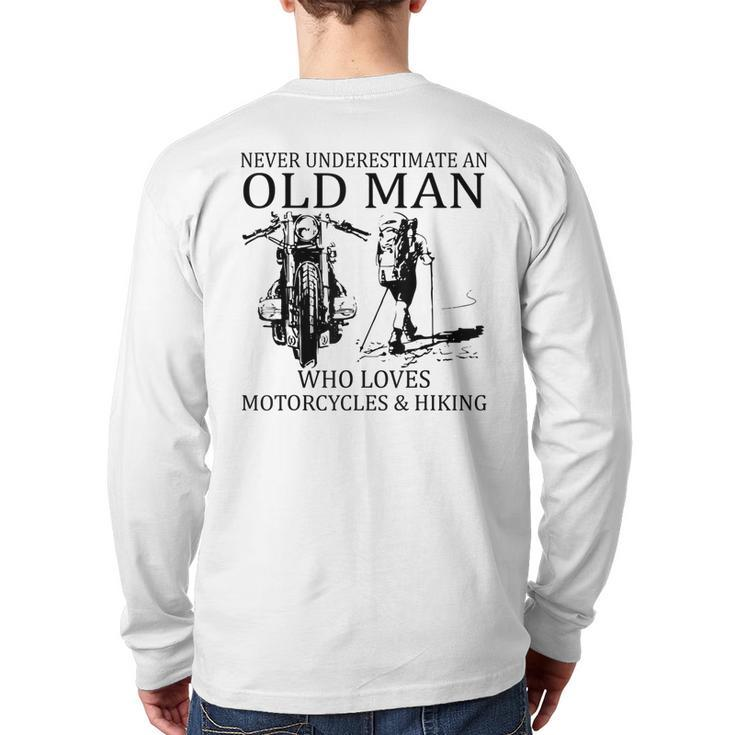 Never Underestimate An Old Man Who Loves Motorcycles Hiking Back Print Long Sleeve T-shirt