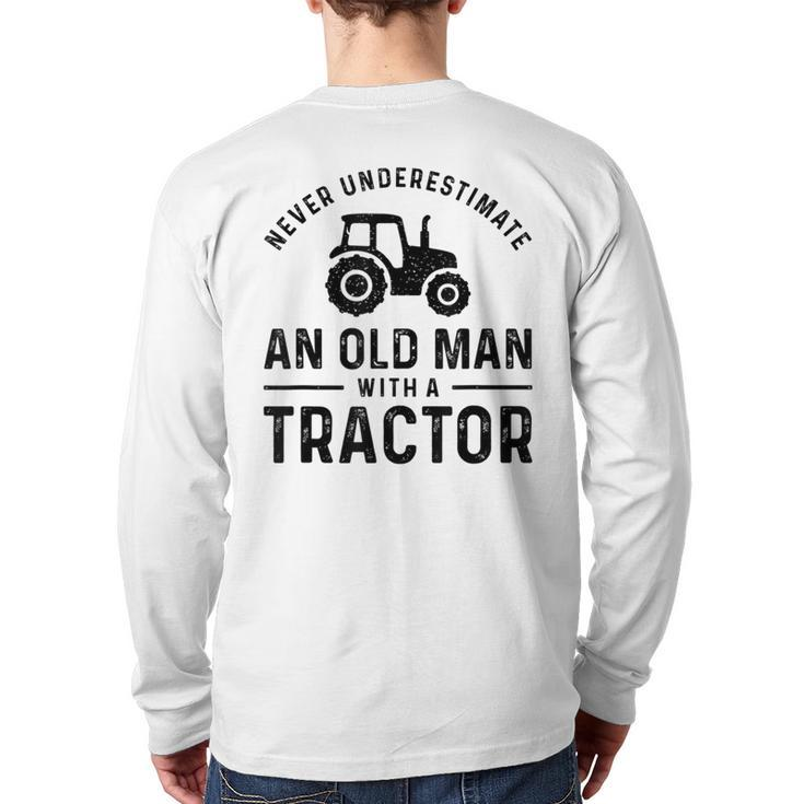 Never Underestimate An Old Man With A Tractors Farmer Back Print Long Sleeve T-shirt