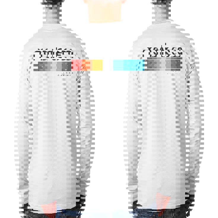 Vintage Manteca California Ca Retro Back Print Long Sleeve T-shirt