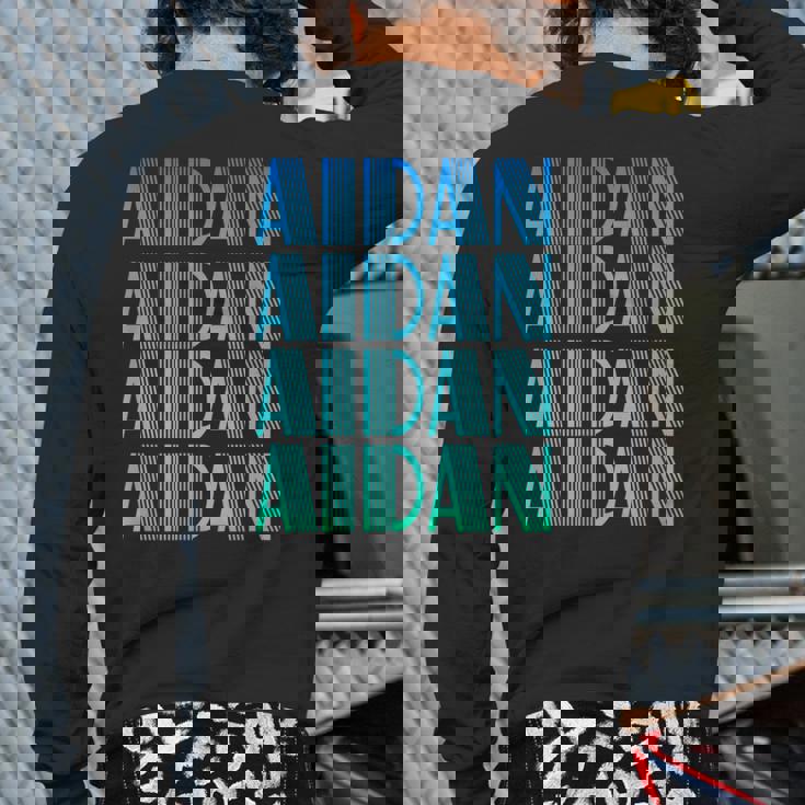 Aldan Name For Boys Named Aldan Back Print Long Sleeve T-shirt Aldan Name For Boys Named Aldan Back Print Long Sleeve T-shirt