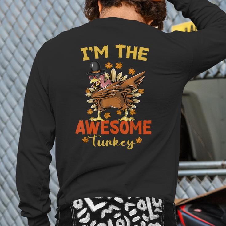 Awesome Turkey Matching Family Group Thanksgiving Party Pj Back Print Long Sleeve T-shirt
