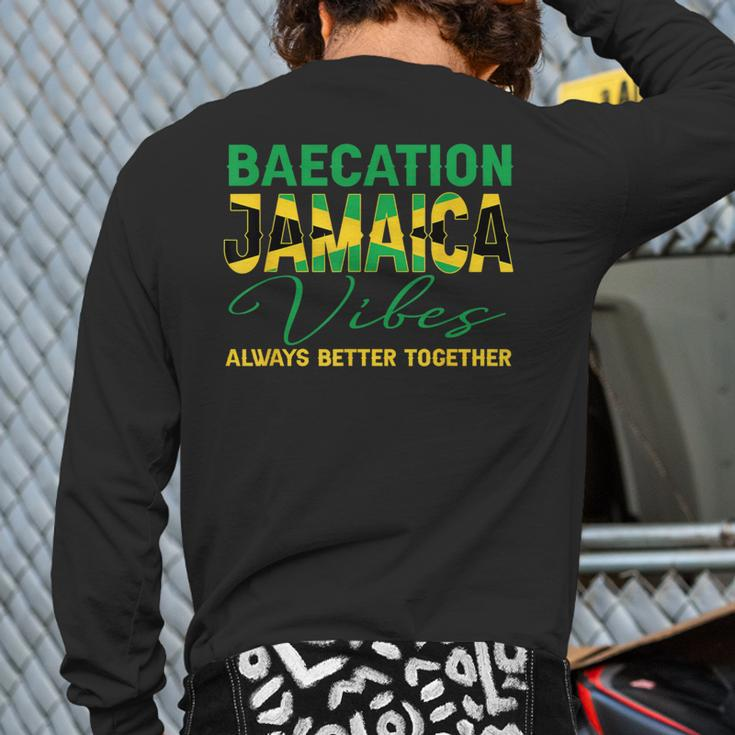 Baecation Jamaica Vibes Matching Couple Vacation Trip Back Print Long Sleeve T-shirt
