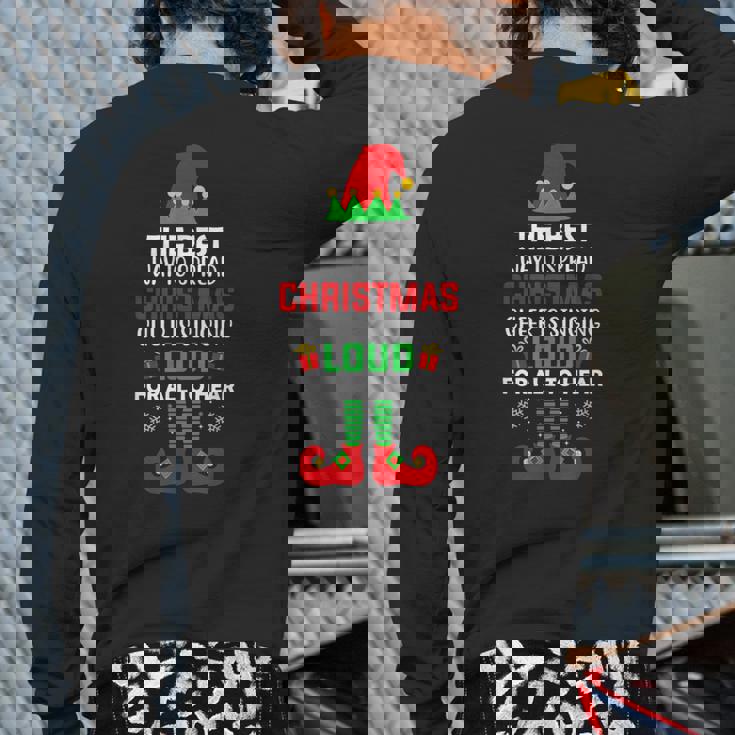 Best Way To Spread Christmas Cheer Ugly Christmas Sweaters Back Print Long Sleeve T-shirt