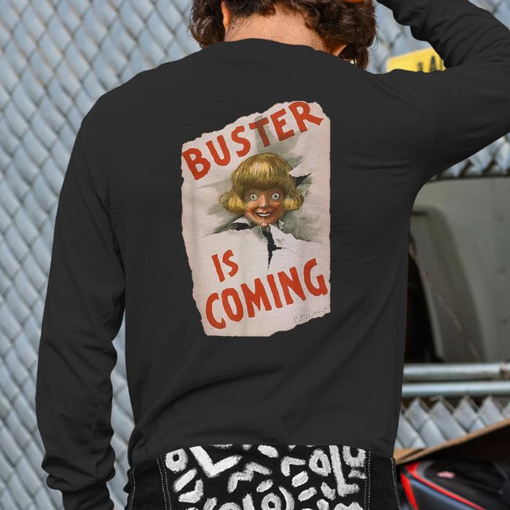 Buster Is Coming Creepy Vintage Shoe Advertisement Back Print Long Sleeve T-shirt
